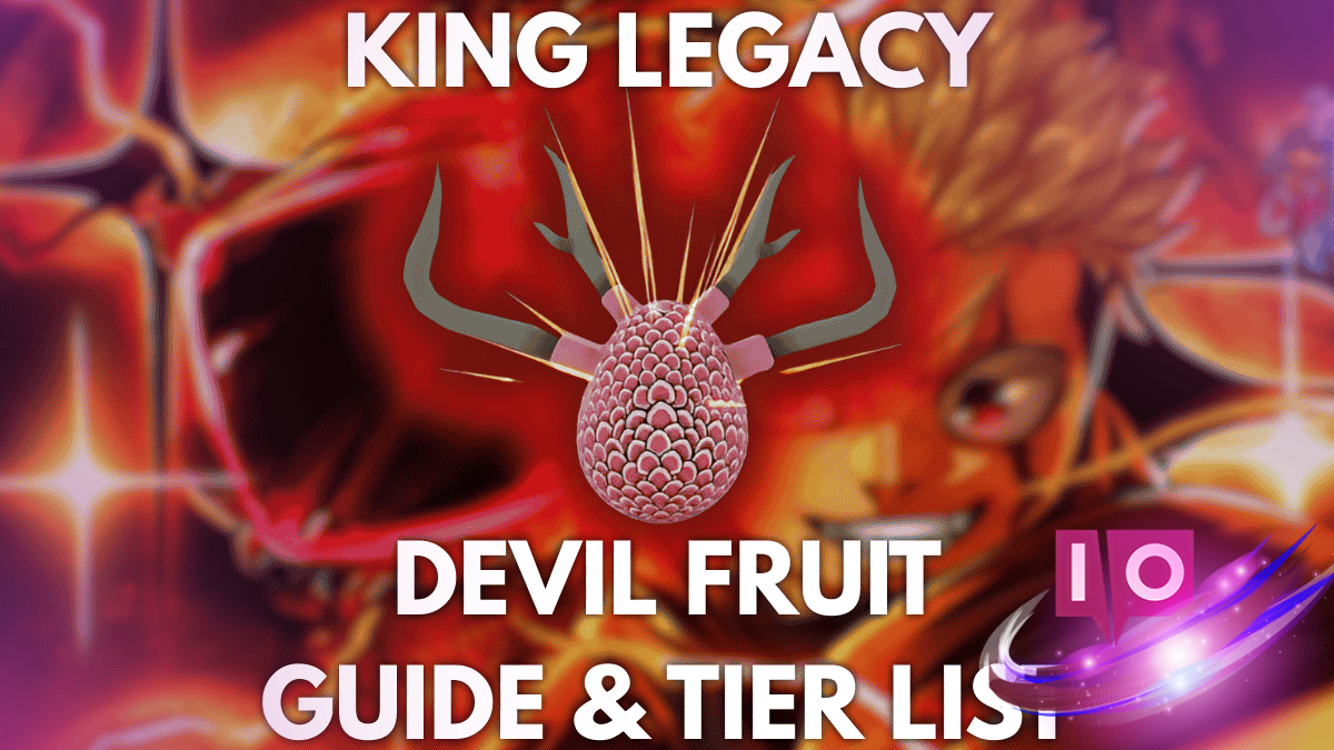 Ultimate King Legacy Devil Fruit Tier List & Guide – 2023 Utgåvan