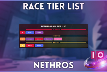 Ultimate Nethros Race Tier List och Reroll-guide för Topp-spelare