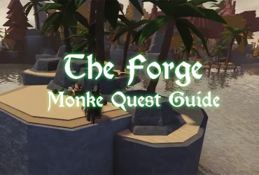 Forge Monkey Quest Guide: Lås Upp Monke Business Badget