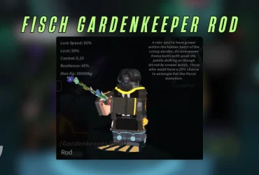 Hur man får Gardenkeeper Rod i Fischl – Snabbguide