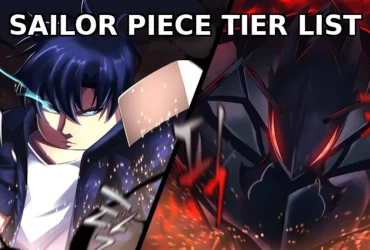 Sailor Piece Tier List: Bästa Frukter, Svärd & Raser Rankade